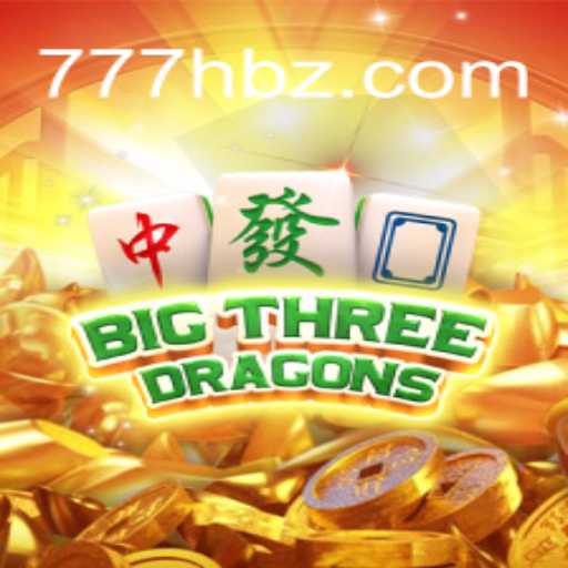 Descubra o Fascinante Mundo de BigThreeDragons com 777H.COM