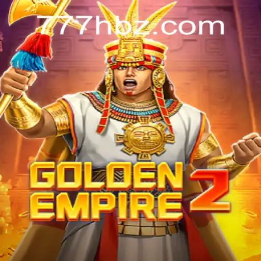 Descubra o Mundo de 'GoldenEmpire2' no 777H.COM